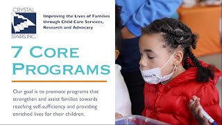 Crystal Stairs, Inc. 7 Core Programs