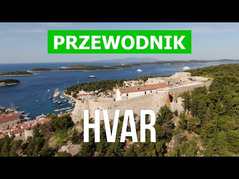 Hvar, Chorwacja | Atrakcje, plaże, kurorty, przyroda, wakacje | wideo 4k | Wyspa Hvar co zobaczyć
