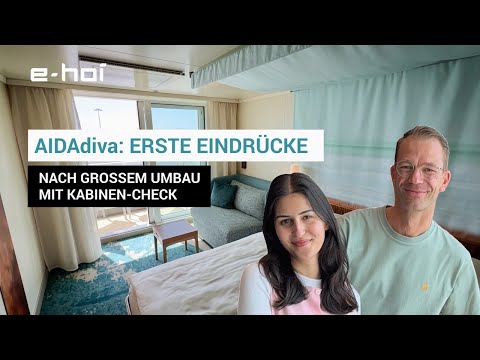 AIDAdiva: Erste Eindrücke nach großem Umbau mit Kabinen-Check