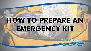 How to Prepare an Emergency Kit (CITY of NANAIMO)