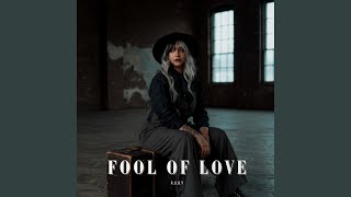 Fool Of Love