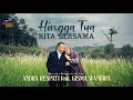 HINGGA TUA KITA BERSAMA - Andra Respati ft. Gisma Wandira (Official MV)