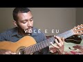João Gilberto - Você e eu (Cover) OLIVEIRA