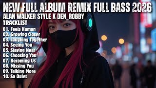 Download lagu ALAN WALKER STYLE X DEN ROBBY || GROEING CLOSER || NEW FULL ALBUM 2026 mp3