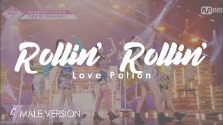 MALE VERSION | Love Potion - Rollin&#39; Rollin&#39; [PRODUCE 48]