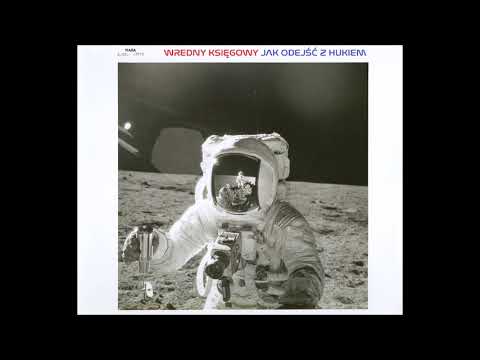 Wredny Księgowy - Jak Odejść Z Hukiem (gośc. Fabix3000)