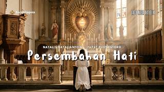 Download lagu Persembahan Hati | Natalis Natalianto & L. Putut Pudyantoro | Lagu Persembahan Misa Katolik mp3