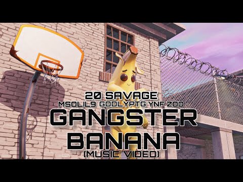 20 Savage Ft Msolil9 GodlyPTG & YNF Zoo - Gangster Banana (MUSIC VIDEO)