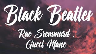 Download lagu Rae Sremmurd - Black Beatles ft. Gucci Mane (Better Quality Audio) mp3