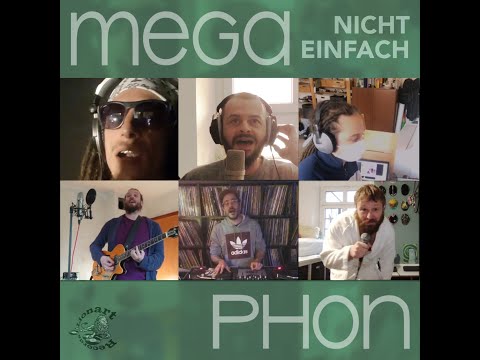 megaphon - Nicht Einfach (Quarantäne-Session)