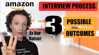 The Possible Outcomes Of Your Amazon Interview- How You Can Not Pass But Not Fail Either