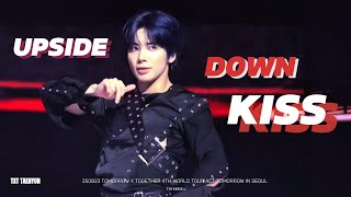 【4K FANCAM】250823 &#39;UPSIDE DOWN KISS&#39; | ACT: TOMORROW IN SEOUL | TXT(투모로우바이투게더) | 태현 직캠 TAEHYUN FOCUS