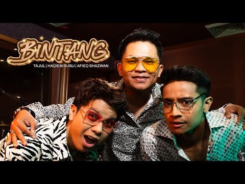 Tajul, Haqiem Rusli & Afieq Shazwan - Bintang (Official Music Video)