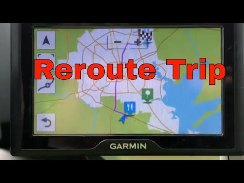 How to reroute your trip using the Garmin Navigation System