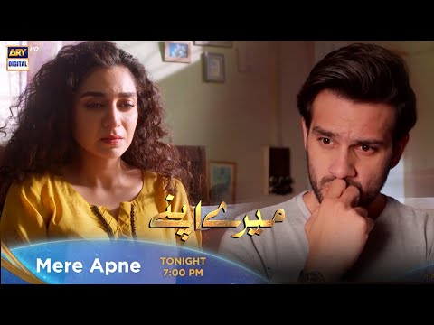 Mere Apne Episode 28 Tonight at 7:00 PM Only ON ARY Digital