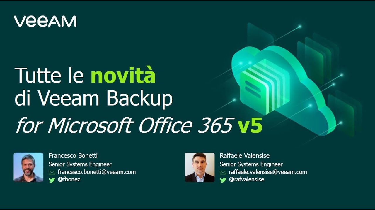 Tutte le novità di Veeam Backup for Microsoft Office 365 v5 video