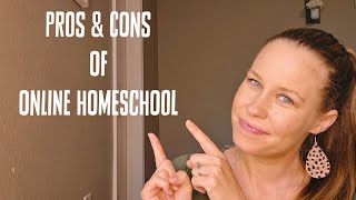 PROS & CONS OF ONLINE HOMESCHOOL