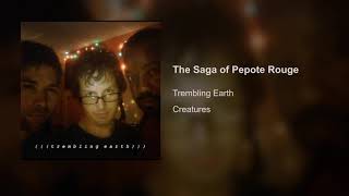 The Saga of Pepote Rouge