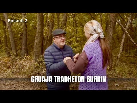 Gruaja Tradheton Burrin - Tregime Popullore