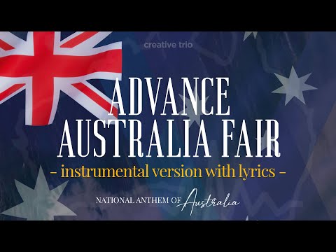 Australian National Anthem Performance Track (Sing Along With Lyrics) | Advance Australia Fair