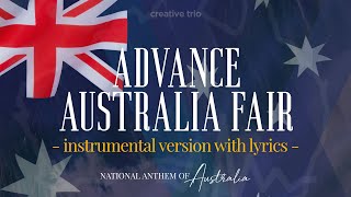 Australian National Anthem Performance Track (Sing Along With Lyrics) | Advance Australia Fair