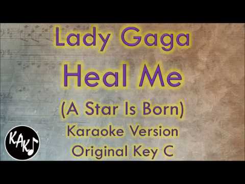 Heal Me - Lady Gaga