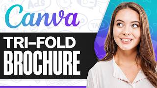 How to Make a Tri-Fold Brochure in Canva 2026