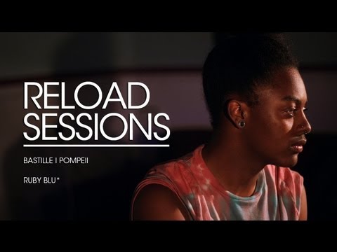 Bastille: Pompeii - Ruby Blu*