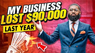 My business lost $90,000 last year [Here's how I fixed it]