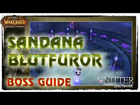 Sandana Blutfuror - Boss Guide