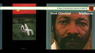 Hank Crawford  -  Good Morning Heartache