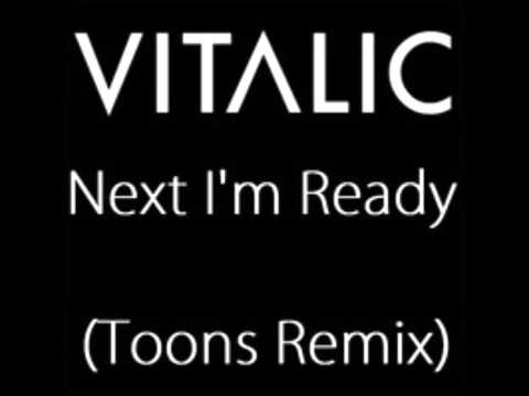 Vitalic   Next I'm Ready (Toons Remix)