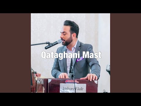 Qataghani Super Mast