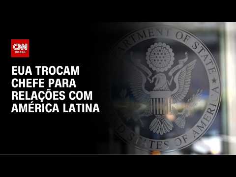 EUA trocam chefe de escritório que supervisiona a América Latina | CNN NOVO DIA