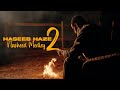 Haseeb Haze Nasheed Medley 2 RAMADAN SPECIAL