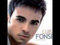 Luis Fonsi - Seria Facil