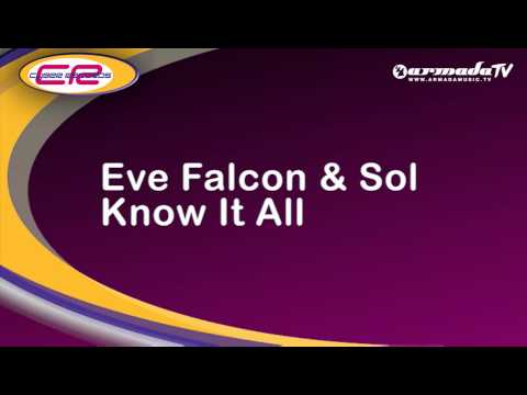 Eve Falcon & Desert Sol - Know It All (Original Mix)