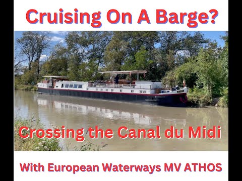 Cruising The Canal Du Midi With The Hotel Barge ATHOS