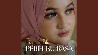 Download lagu Perih Ku Rasa mp3