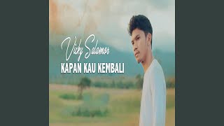 Download lagu Kapan Kau Kembali mp3