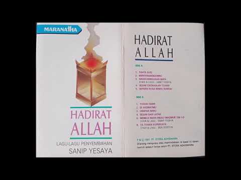 Sanip Yesaya - Hadirat Allah (Lagu-Lagu Penyembahan)