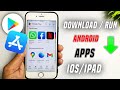 How to download android apps on iphone? | How to run android apps on iphone |Run Android Apps in iOS