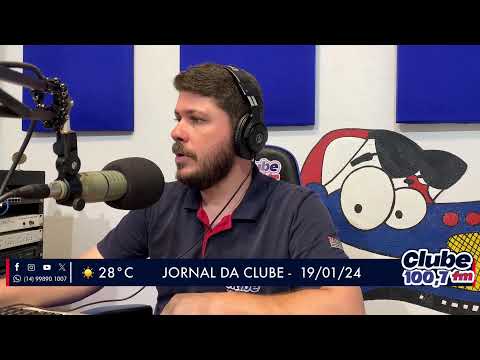 Jornal da Clube - 19/01/24 - Edição da Manhã