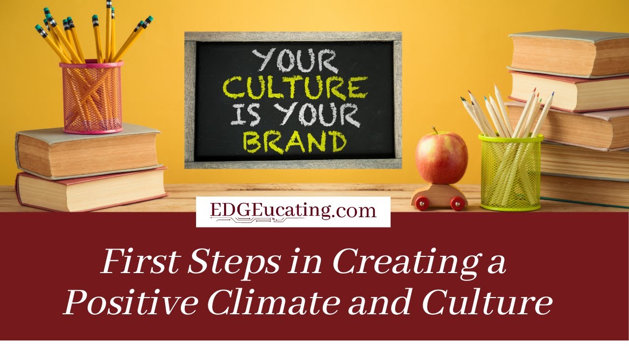 School Climate and Culture Branding
