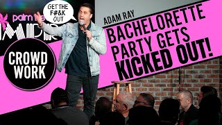 Bachelorette Party Asked to Leave Comedy Show
