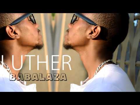 Luther- Babalaza( TEASER 2- Teaser Final Exclusive Records)