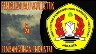 Ekologi Industri - Pendekatan Holistik dan Pembangunan Industri #4