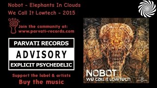 Nobot - Elephants In Clouds