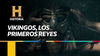 Canal HISTORIA | Vikingos, los primeros reyes