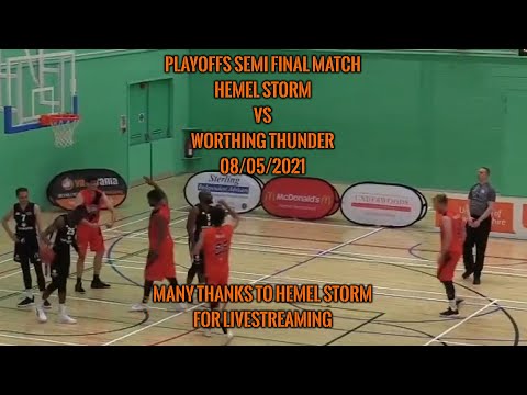 Hemel Storm vs Worthing Thunder - 08/05/2021 - Playoffs Semi Final Match